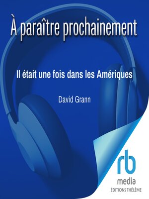cover image of Il était une fois dans les Amériques